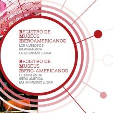 O Registro de Museus Ibero-americanos completa um ano