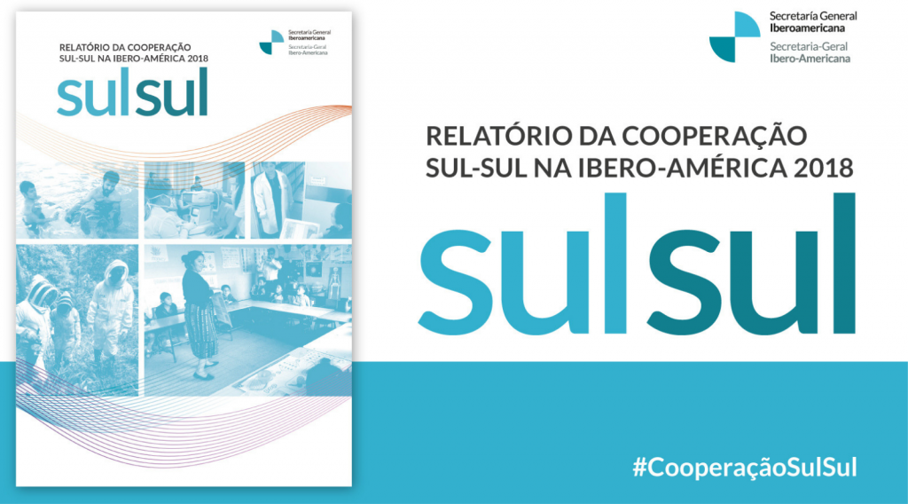 Portugal acolhe o lançamento do Relatório da Cooperação Sul-Sul na Ibero-América 2018